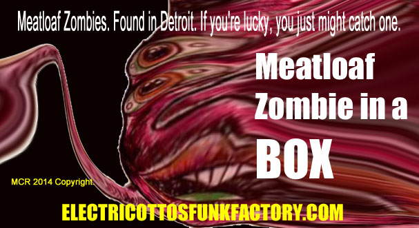 Meatloaf_Zombie-Lobby_Poster-Image_2.jpg